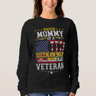 Proud Mummy Vietnam War Veteran Matching with Daug Sweatshirt