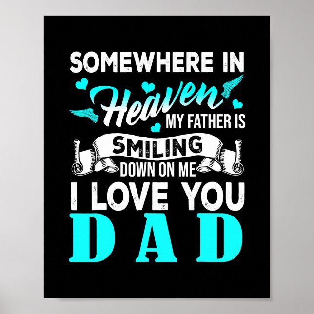Proud My Dad In Heaven Happy Father's Day Proud Poster (Front)