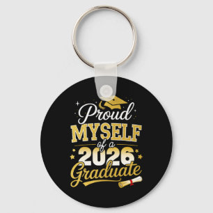 Proud Myself Of A Cl Of 2026 Graduate Senior Gradu Key Ring