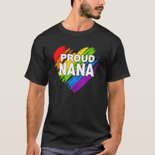 Proud Nana Lgbt Rainbow Gay Pride Mother's Day T-Shirt