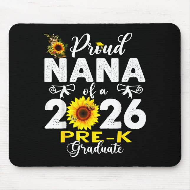 Proud nana of 2026 pre-k graduate mothers day mouse pad (Front)