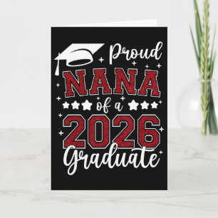 Proud Nana Of A 2026 Graduate Senior 2026 Graduati Card