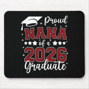 Proud nana of a 2026 graduate senior 2026 mouse pad