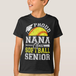 Proud nana of a 2026 senior softball graduate T-Shirt