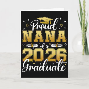 Proud Nana Of A Cl Of 2026 Graduate Senior Graduat Card