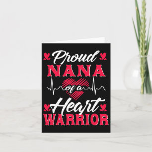 Proud Nana Of A Heart Warrior Chd Awareness  Card