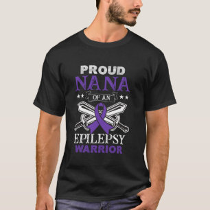 Proud Nana Of An Epilepsy Warrior Family Matching T-Shirt