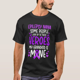 Proud Nana of an Epilepsy Warrior Nana Grandma Epi T-Shirt
