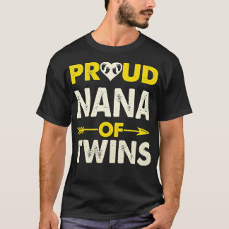 Proud Nana Of Twins  Pregnant with Two babies  T-Shirt