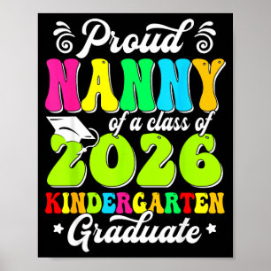 Proud nanny of a class of 2026 graduate seniorProu Poster