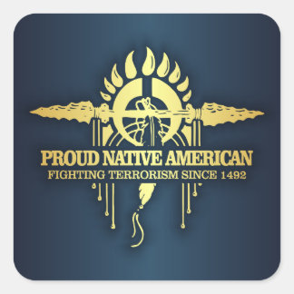 Proud Native American (Fighting Terrorism) Square Sticker