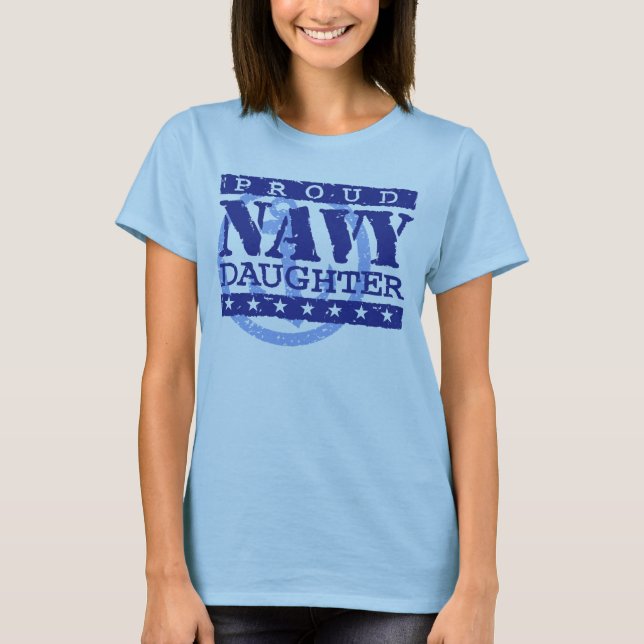 Proud Navy Daughter T-Shirt (Front)