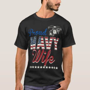 Proud Navy Wife With American Flag Gift T-Shirt