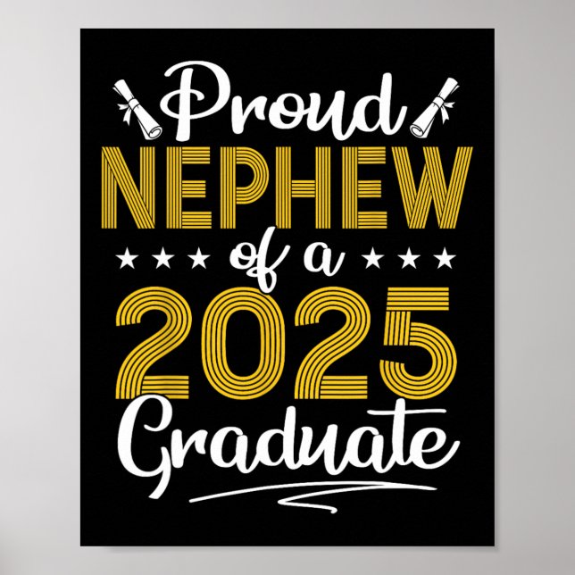 Proud Nephew Of A Cl Of 2025 Graduate Senior Gradu Poster (Front)