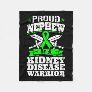 Proud Nephew Of A Kidney Disease Warrior Renal Ckd Fleece Blanket
