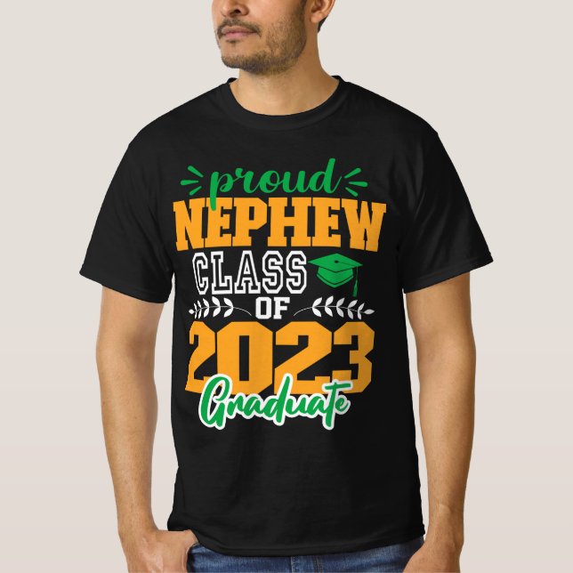 Proud NEPHEW of Class of 2023 MODERN SCRIPT GRAD T-Shirt (Front)