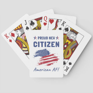 Proud New American Citizen, Citizenship Ceremony Playing Cards