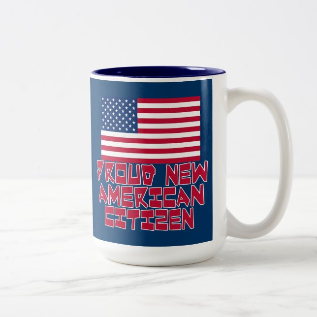 Proud New American Citizen Two-Tone Coffee Mug (Right)