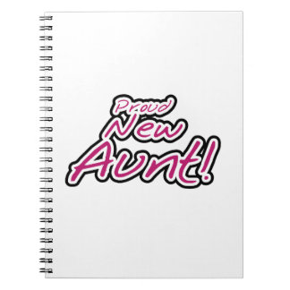 Proud New Aunt Tshirts and Gifts Spiral Notebook