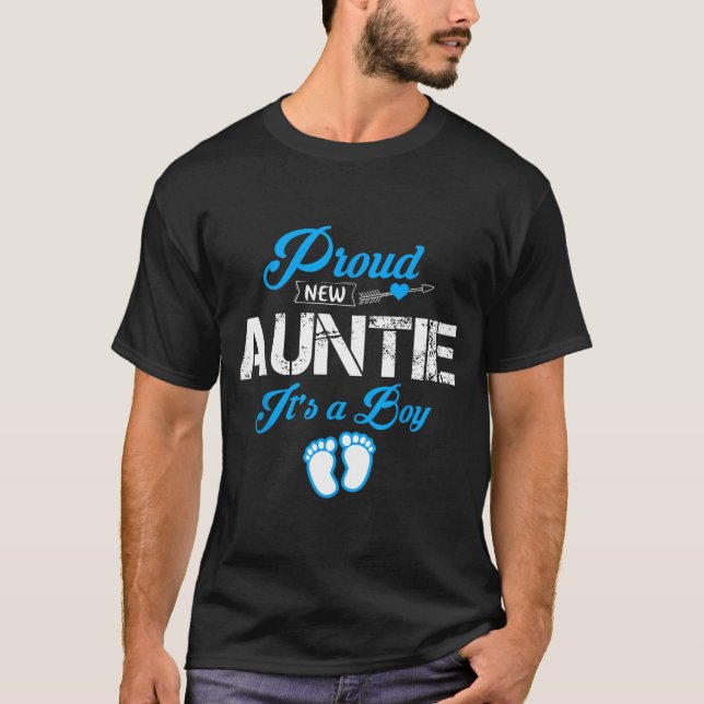 Proud New Auntie It's A Boy Gender Reveal Funny Fa T-Shirt (Front)