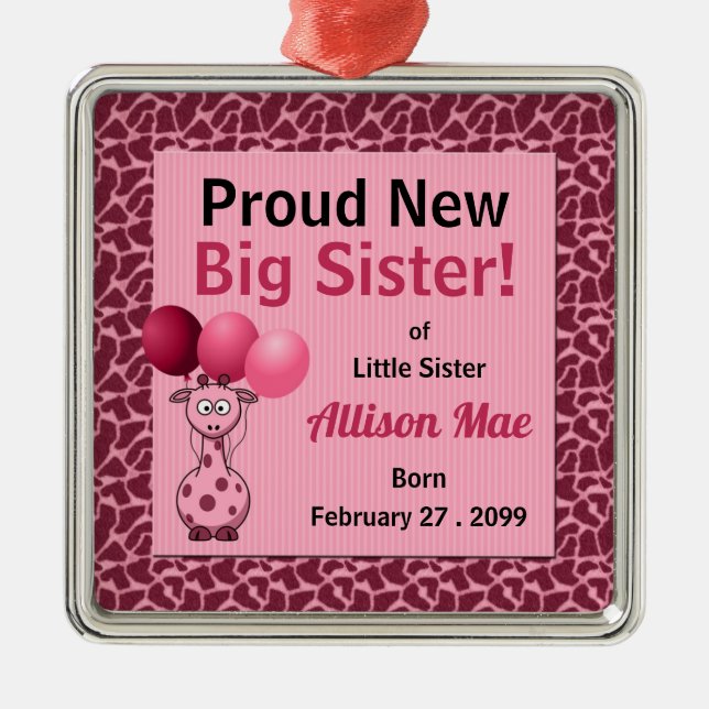 Proud New Big Sister Pink Giraffe Christmas Metal Tree Decoration (Front)