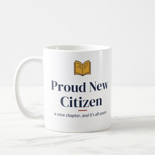 Proud New Citizen Mug — A New Chapter (Left)