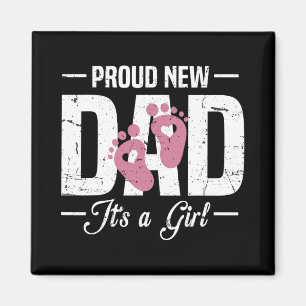 Proud New Dad Daddy It's A To Be 1st Time Father Magnet