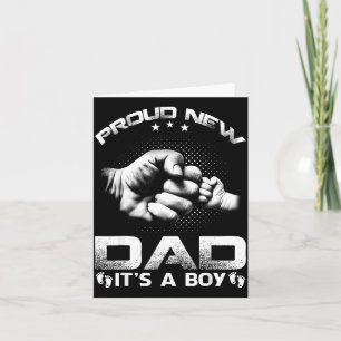 Proud New Dad It's A Boy Card