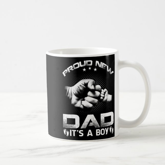 Proud New Dad It's A Boy  Coffee Mug (Right)