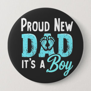 Proud New Dad It's a Boy Gender Reveal Dad To be  10 Cm Round Badge