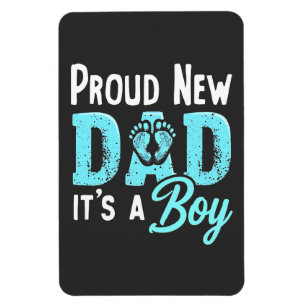 Proud New Dad It's a Boy Gender Reveal Dad To be Magnet