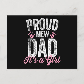 Proud New Dad It's A Girl Gifts Father to be Soon Holiday Postcard