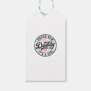 Proud New Daddy Its a Girl Vintage Baby Reveal Gift Tags