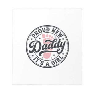 Proud New Daddy Its a Girl Vintage Baby Reveal Notepad