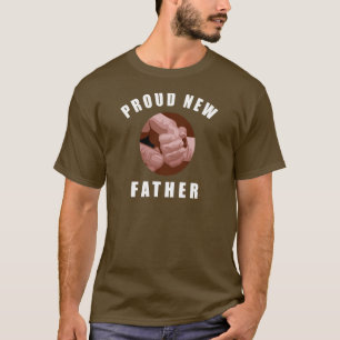 Proud New Father T-Shirt