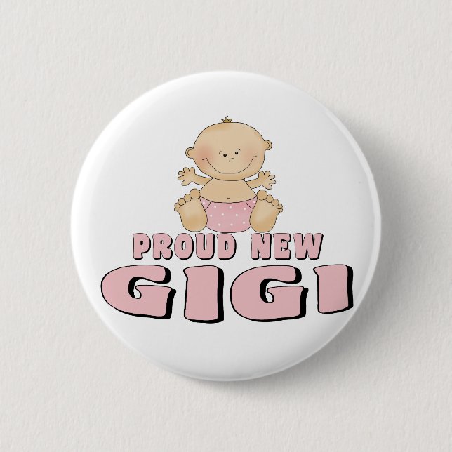PROUD NEW Gigi T-Shirt 6 Cm Round Badge (Front)