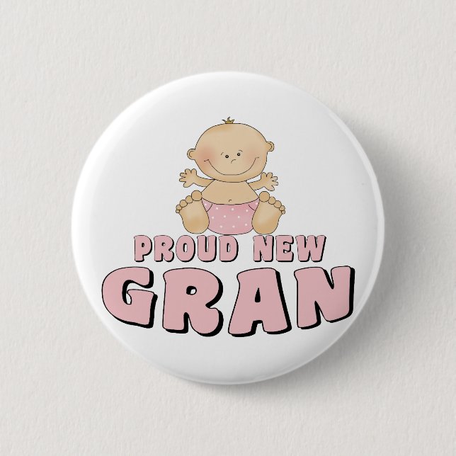 PROUD NEW Gran T-Shirt 6 Cm Round Badge (Front)