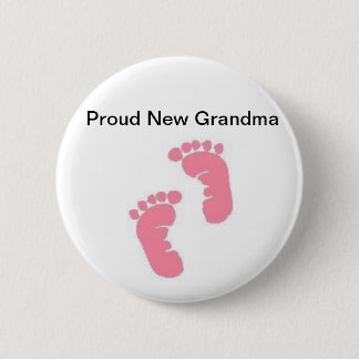 Proud New Grandma 6 Cm Round Badge