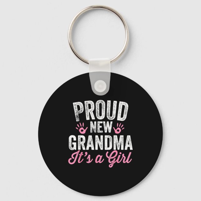 Proud New Grandma It's A Girl Mother Soon To Be Mo Key Ring (Front)