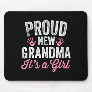 Proud New Grandma It's A Girl Mother Soon To Be Mo Mouse Pad