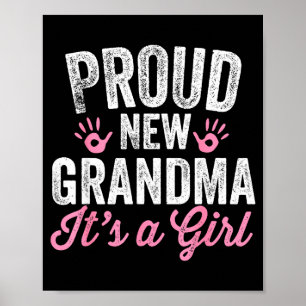 Proud New Grandma It's A Girl Mother Soon To Be Mo Poster