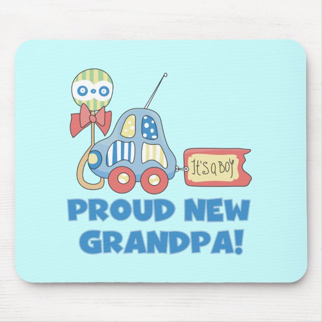 Proud New Grandpa It's a Boy TShirts and Gifts Mouse Pad (Front)