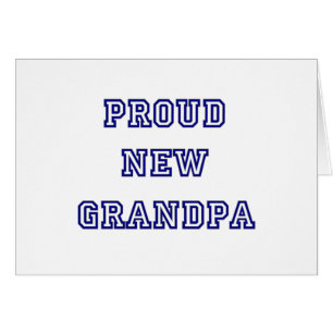 Proud New Grandpa-University Text Tshirts