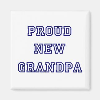 Proud New Grandpa-University Text Tshirts Magnet