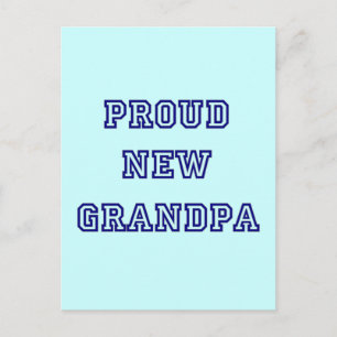 Proud New Grandpa-University Text Tshirts Postcard