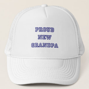 Proud New Grandpa-University Text Tshirts Trucker Hat
