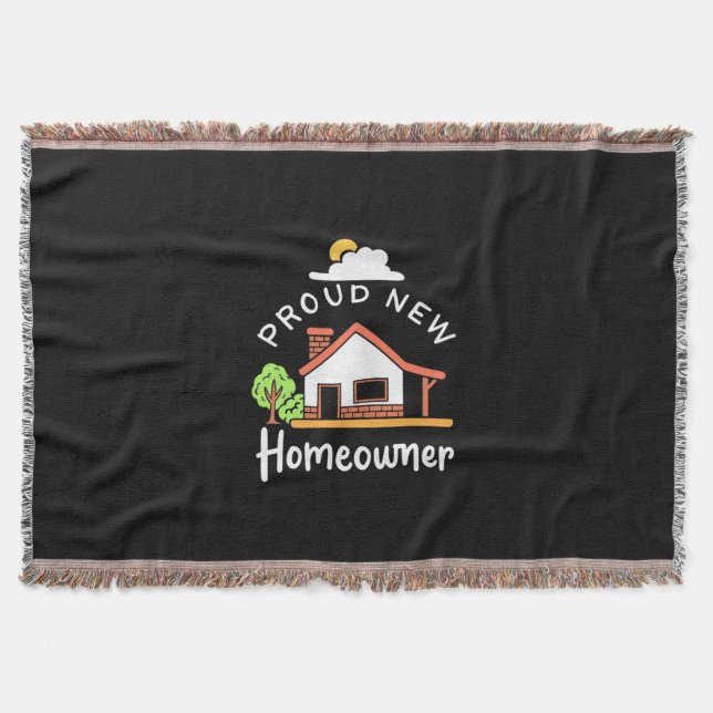 Proud New Homeowner Throw Blanket (Front)