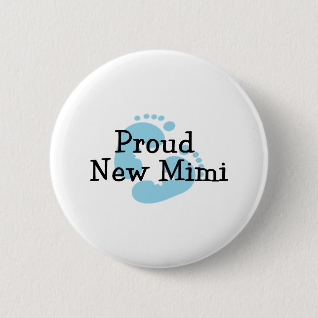 Proud New Mimi Baby Boy Footprints 6 Cm Round Badge (Front)