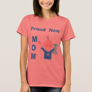 Proud New Mum (Baby Boy)  T-Shirt