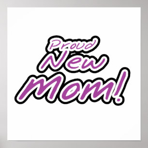 Proud New Mum Black and Purple Text Gifts Poster